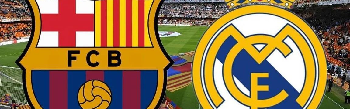 西超杯决赛-巴萨3-0皇马：复仇皇马，巴萨力争卫冕|前瞻