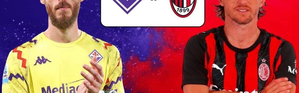 意甲：佛罗伦萨vsAC米兰，紫百合全员开启疯狗模式，米兰要被咬？